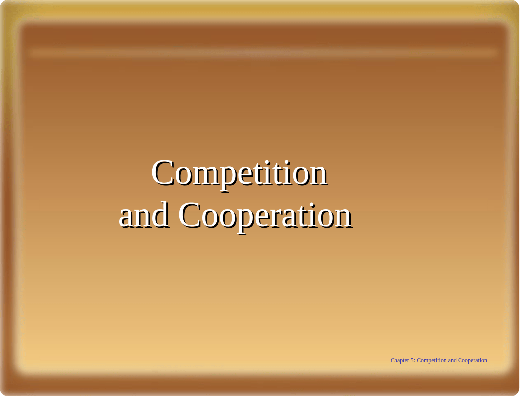 Competition  and Cooperation Exam 2.ppt_d2qbrw7y1do_page1