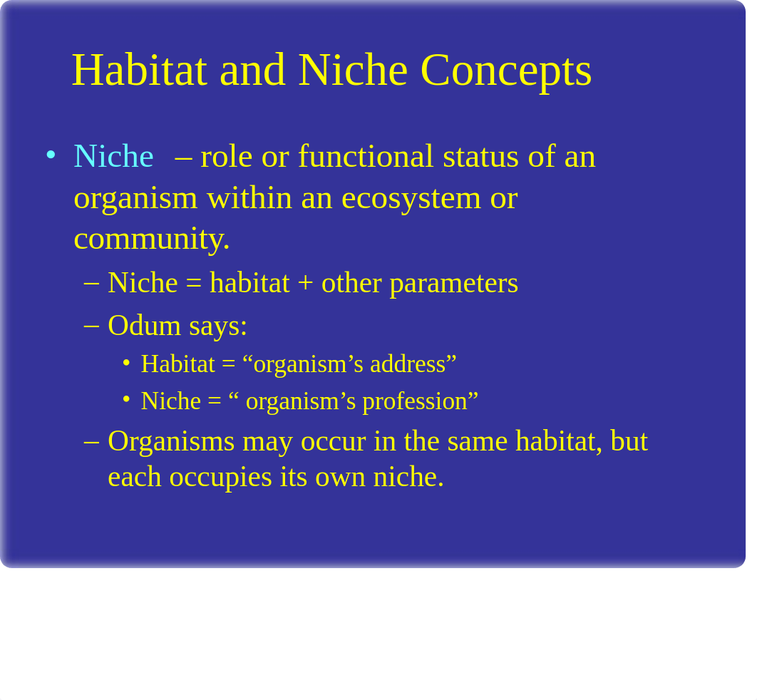 Habitat and Niche Concepts (9) COVID-19.ppt_d2qj7xlxw5e_page4