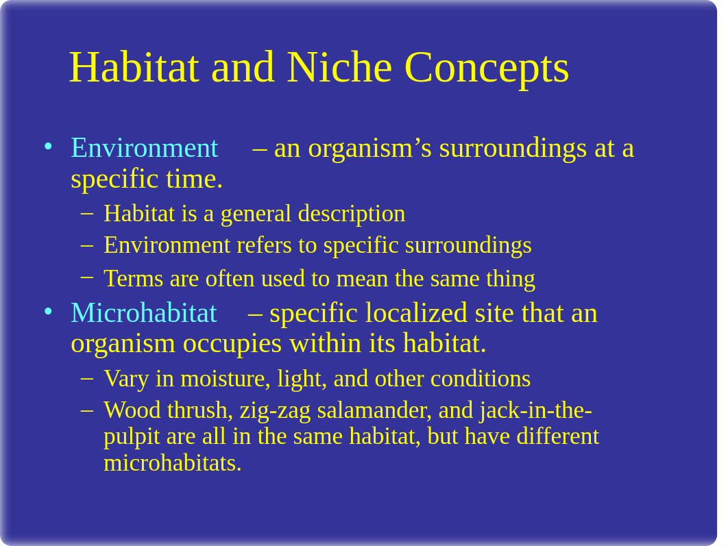 Habitat and Niche Concepts (9) COVID-19.ppt_d2qj7xlxw5e_page3