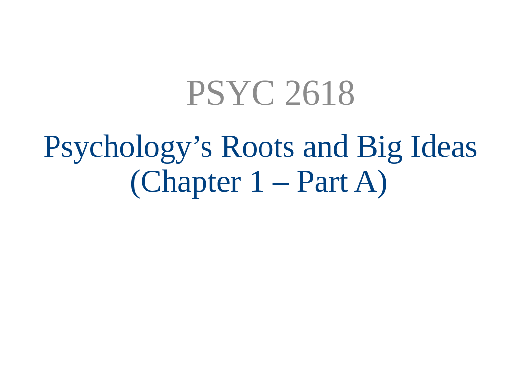 PSYC 2618 Chapter 1A (1).pptx_d2qqag6edc8_page2