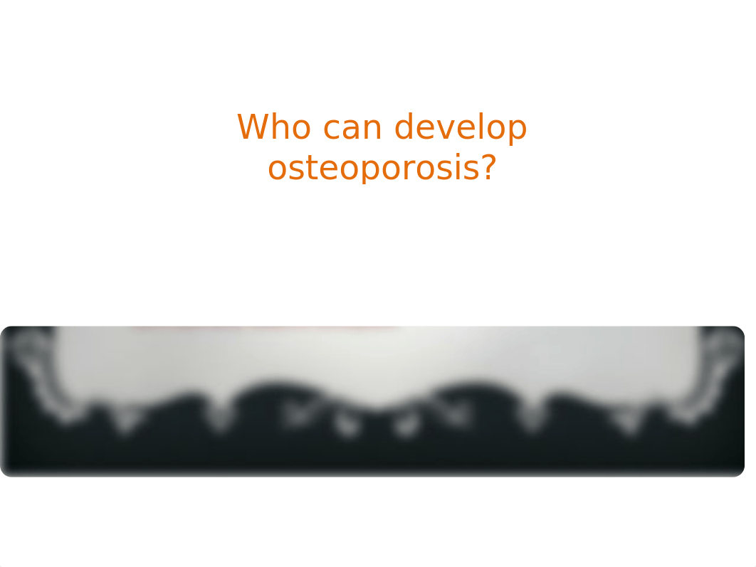 osteoporosis.pptx_d2quxndk0gk_page3