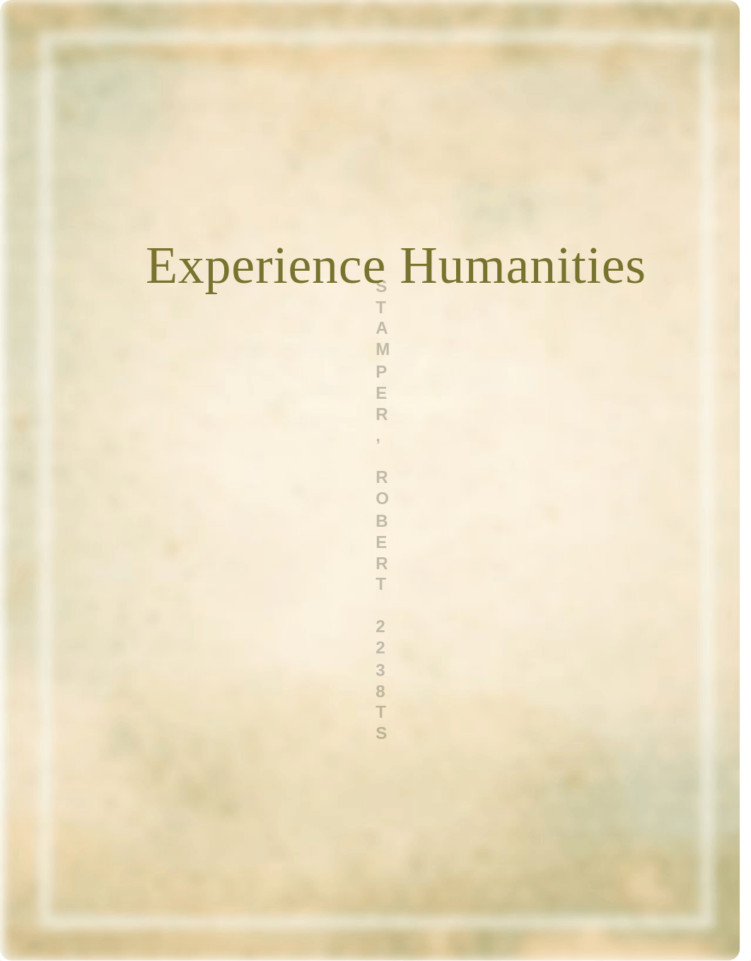 Humanities Experience  https___vcampbethel.blob.core.windows.net_public_Courses_HUM_1000_Unit_1_read_d2rigf8hw4z_page2