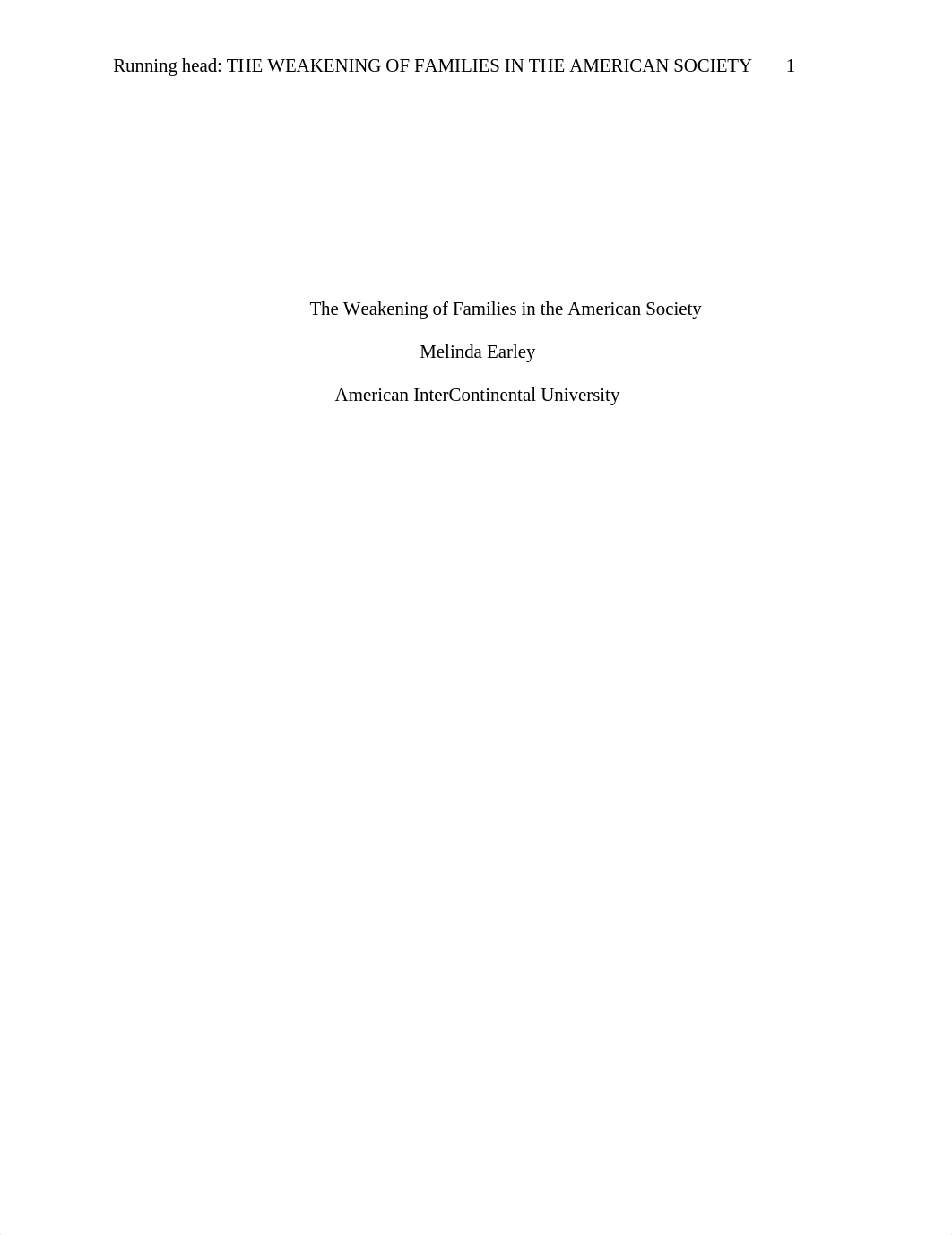 The Weakening of Families in the American Society.docx_d2rivnninwi_page1