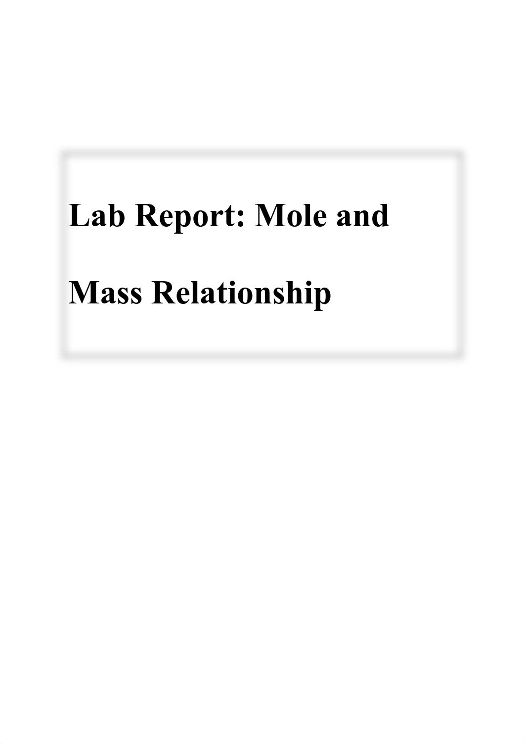 Lab Report_ Mole and Mass Relationship.pdf_d2skaaoqvv3_page1