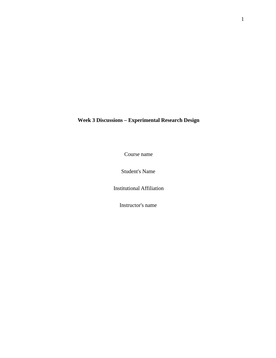 Week 3 Discussions - Experimental Research Design.docx_d2spt5hfm94_page1