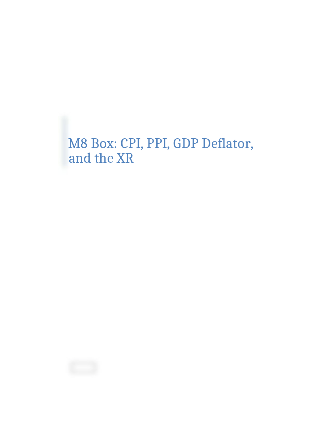 M8 Box - CPI, PPI, GDP Deflator, and the XR.docx_d2ss8nyfiiy_page1