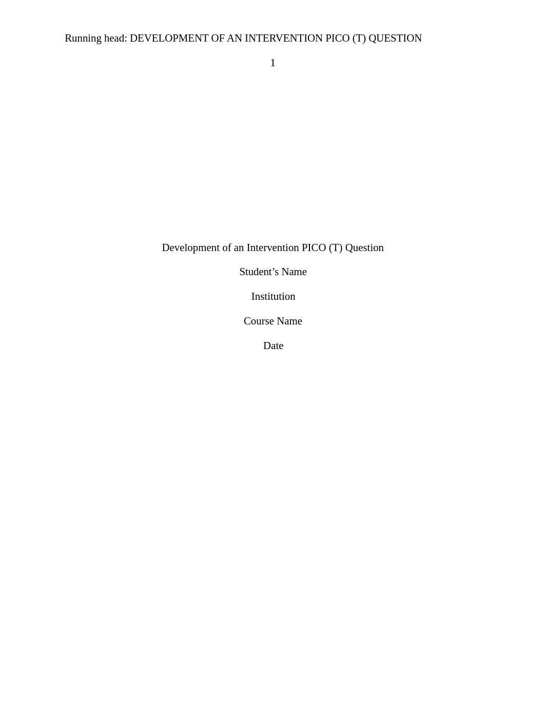 Development of an Intervention PICO (T) Question.doc_d2t74fvhsib_page1