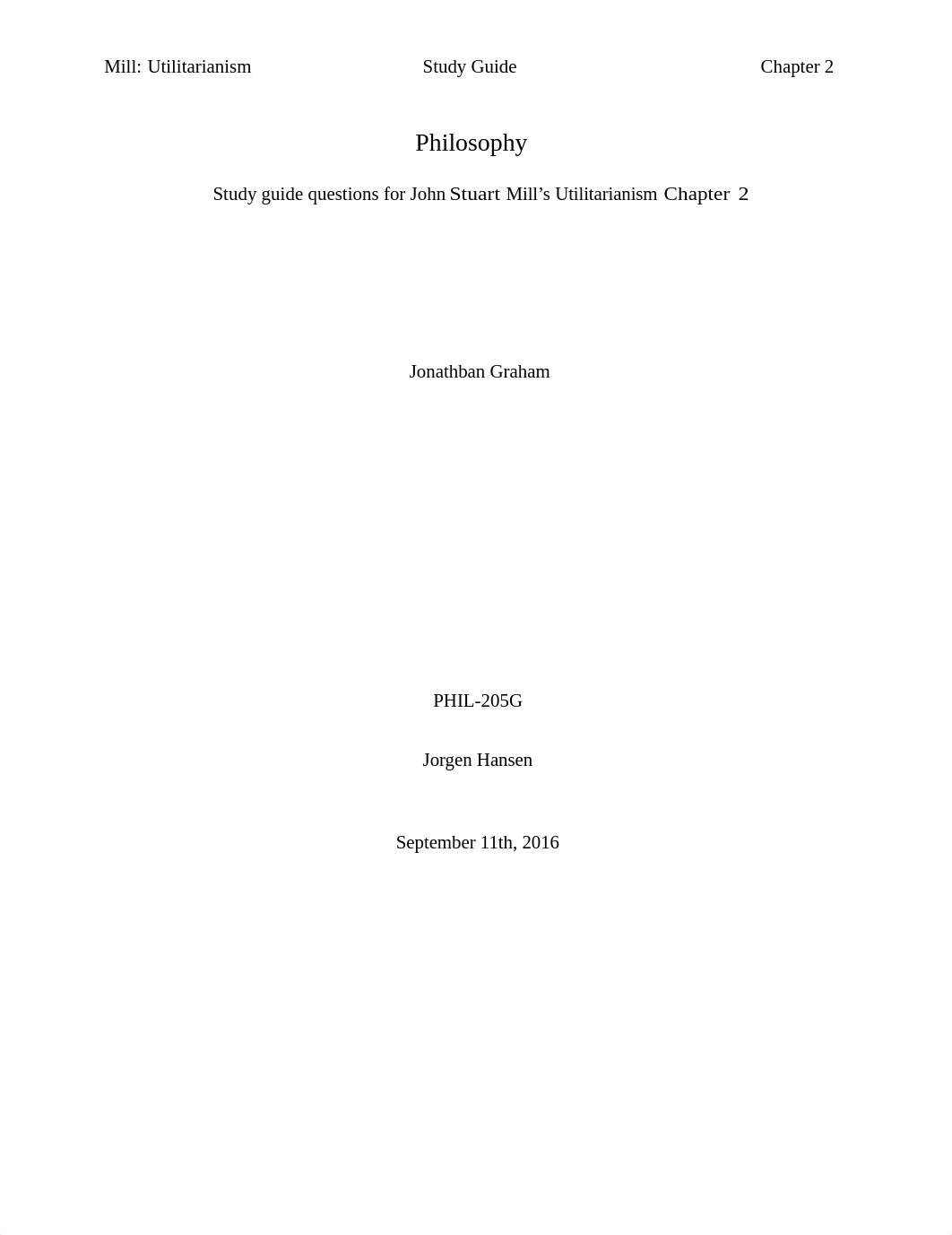 MODULE 3 Study guide questions for John Stuart Mill's Utilitarianism Chapter 2.docx_d2tggxcgnk8_page1