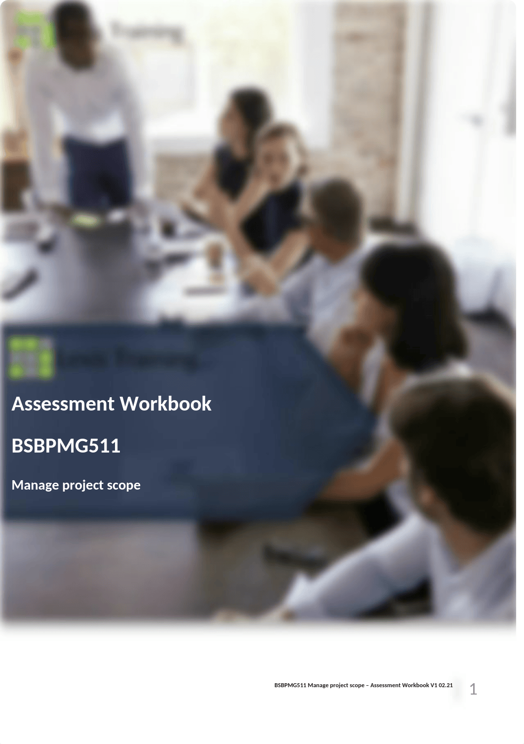 BSBPMG511 Assessment Workbook V1 02.21 (2).docx_d2tjdqcctev_page1