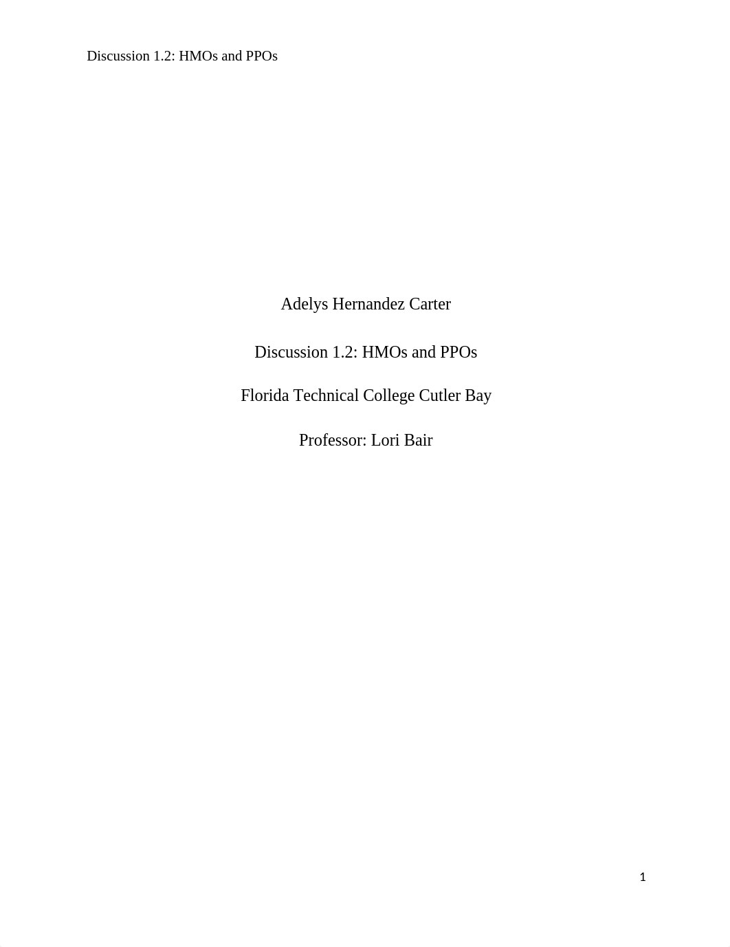 Discussion 1.2 HMOs and PPOs.docx_d2tjz3f419q_page1