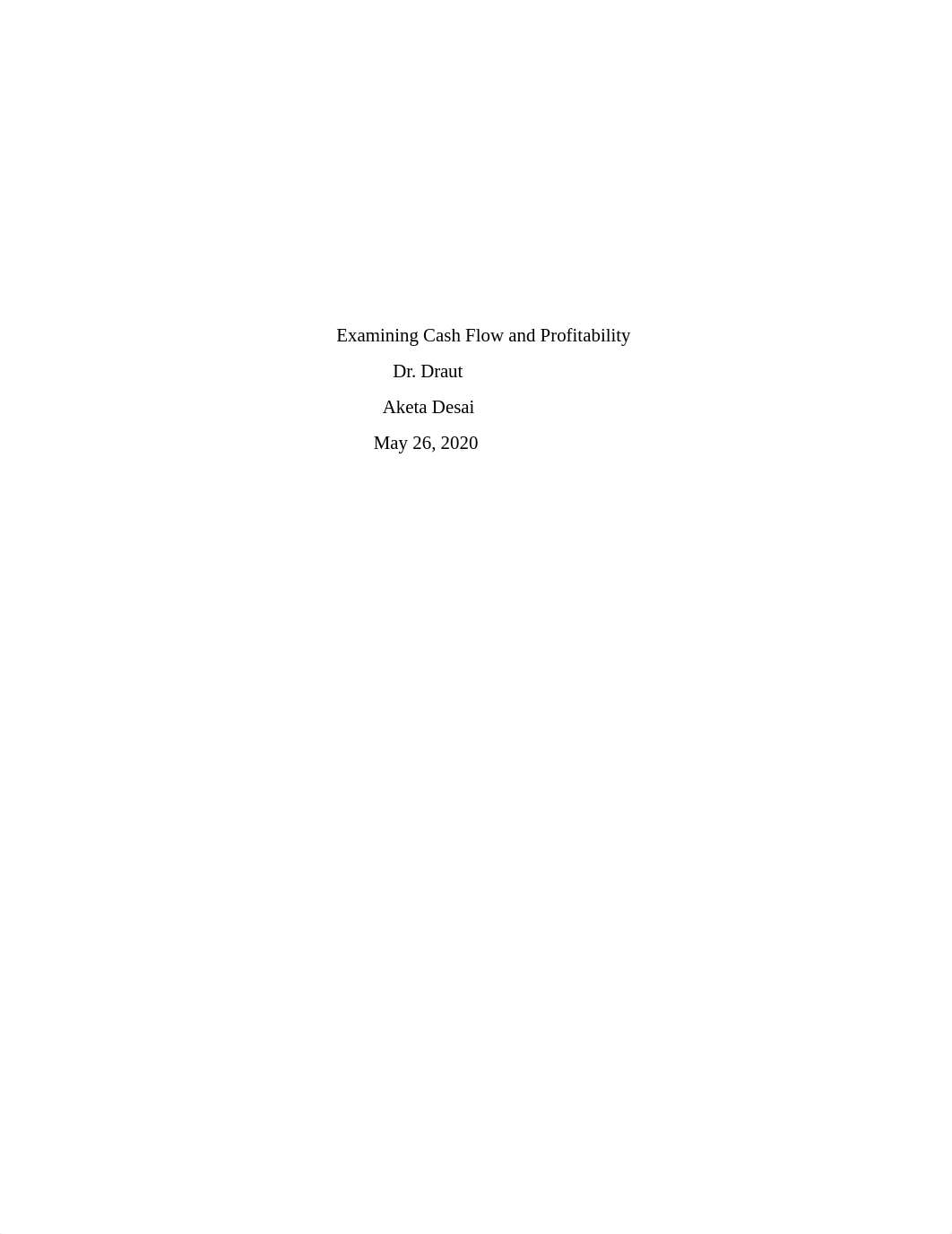 Desai- Examining Cash Flow and Profitability.docx_d2tmqgwud3y_page1