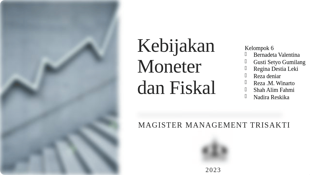 PPT Updated Kebijakan Moneter dan Fiskal Kel 6 _Final_2.pptx_d2umlqx4x8l_page1