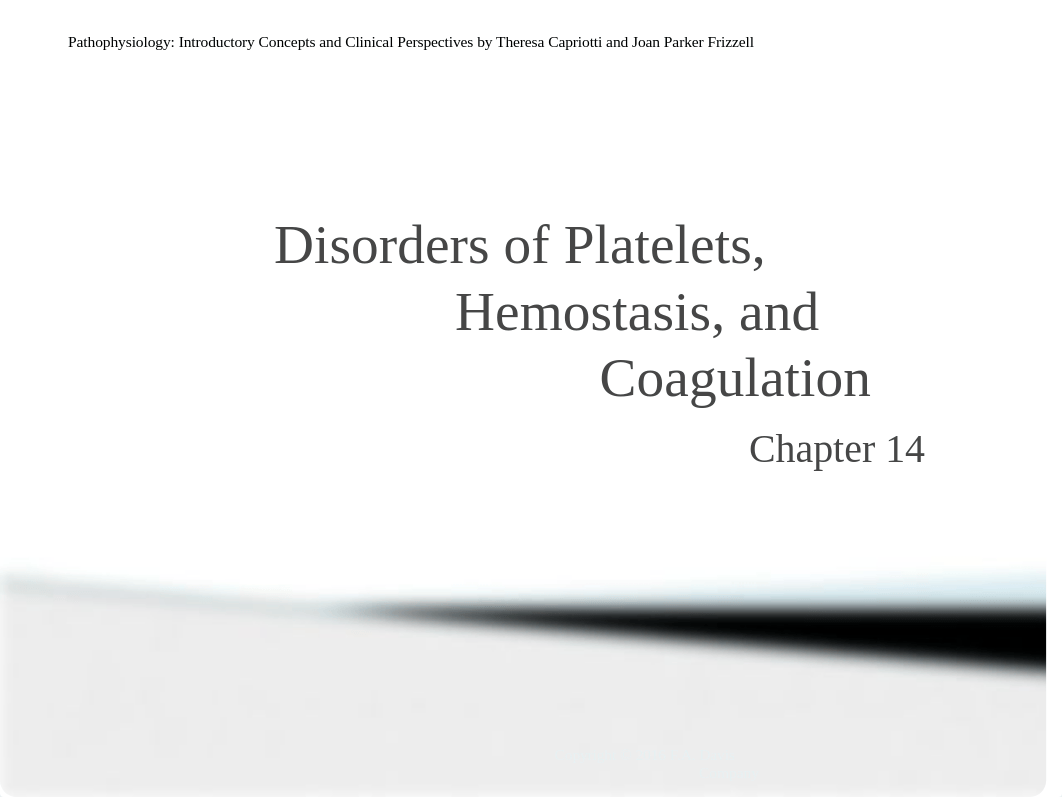 Ch14Disorders of platelets hemostasis and coagulations.pptx_d2vbju2490k_page1