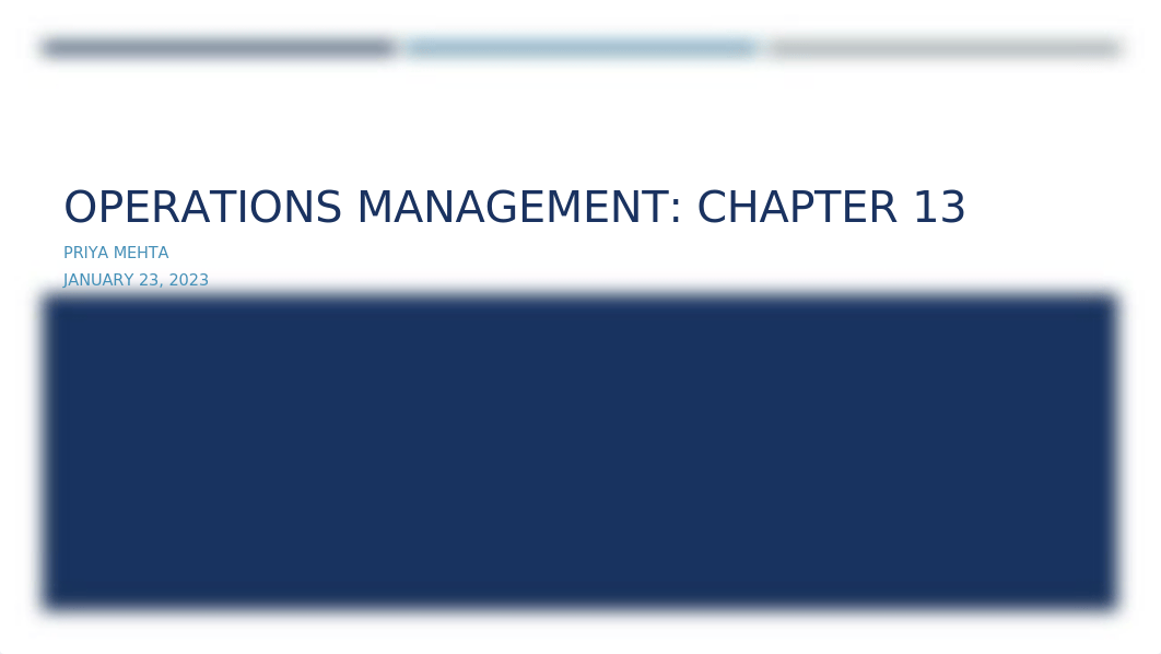 Operations Management Chapter 13 (LO2) by Priya Mehta.pptx_d2x0plibagv_page1