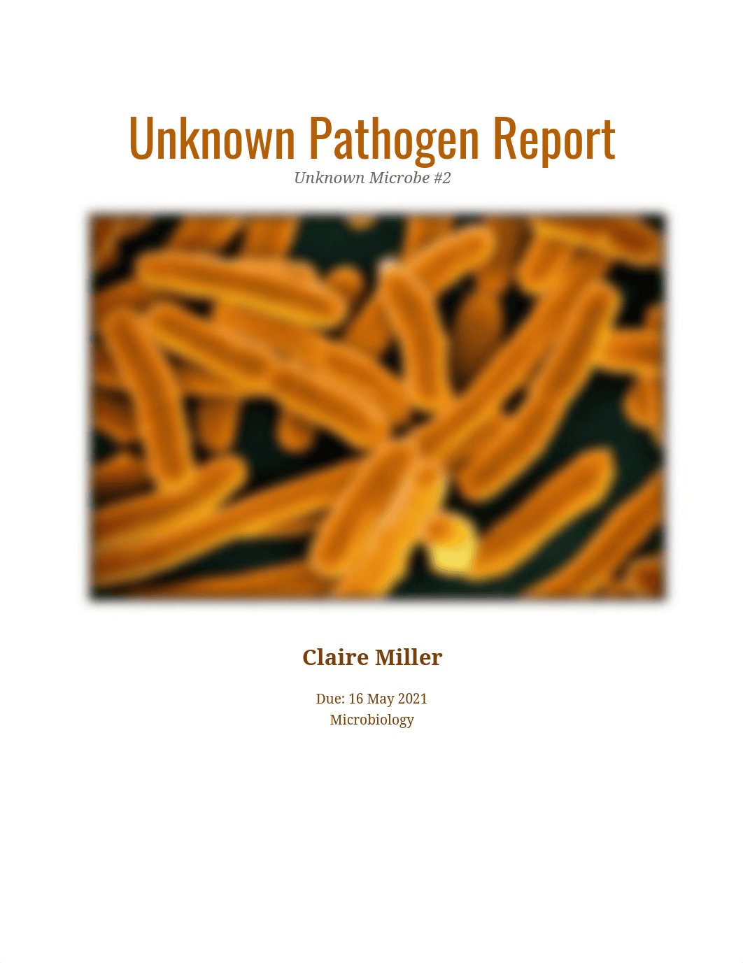 Microbiology- Unknown Pathogen Report (1).pdf_d2xj3t9zb3z_page1