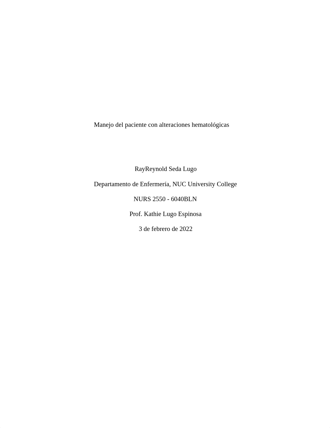 tarea 6.2 Manejo del paciente con alteraciones hematológicas.docx_d2yl11c3lc1_page1