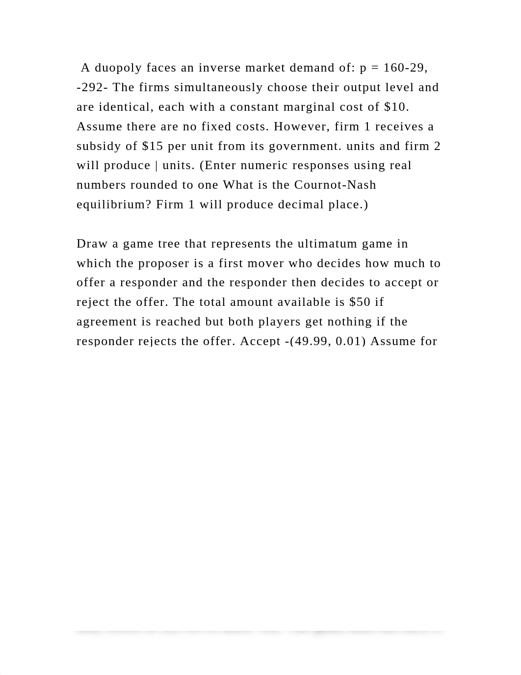 A duopoly faces an inverse market demand of p = 160-29, -292- The fi.docx_d2yotxhigbx_page2