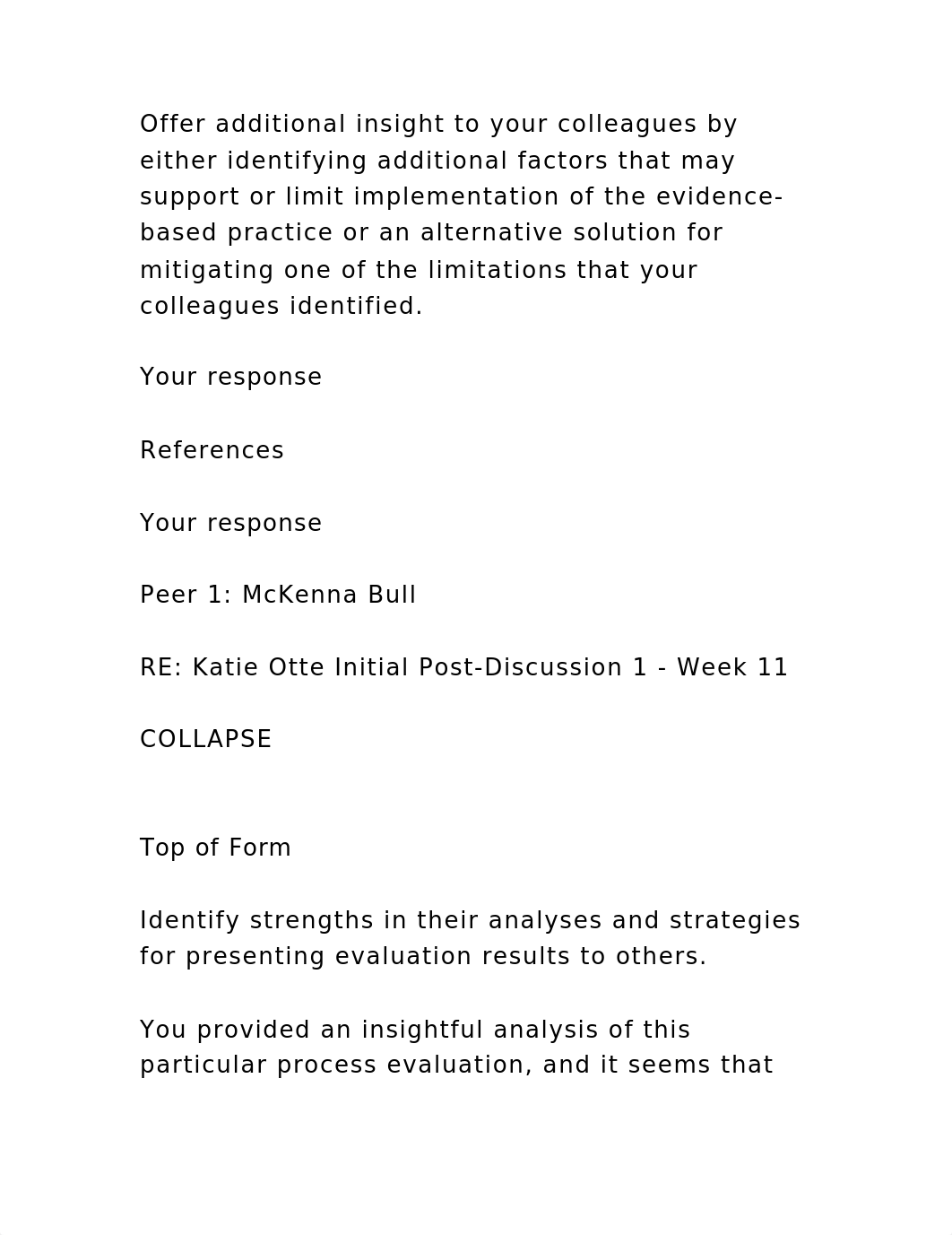 SOCW 6311 wk 11 discussion 1 peer responses Respond to a.docx_d2zw9sc01rz_page4