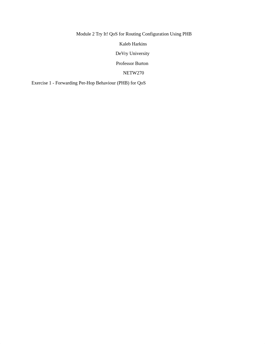 Module 2 Try It! QoS for Routing Configuration Using PHB.docx_d30fnchbwzl_page1