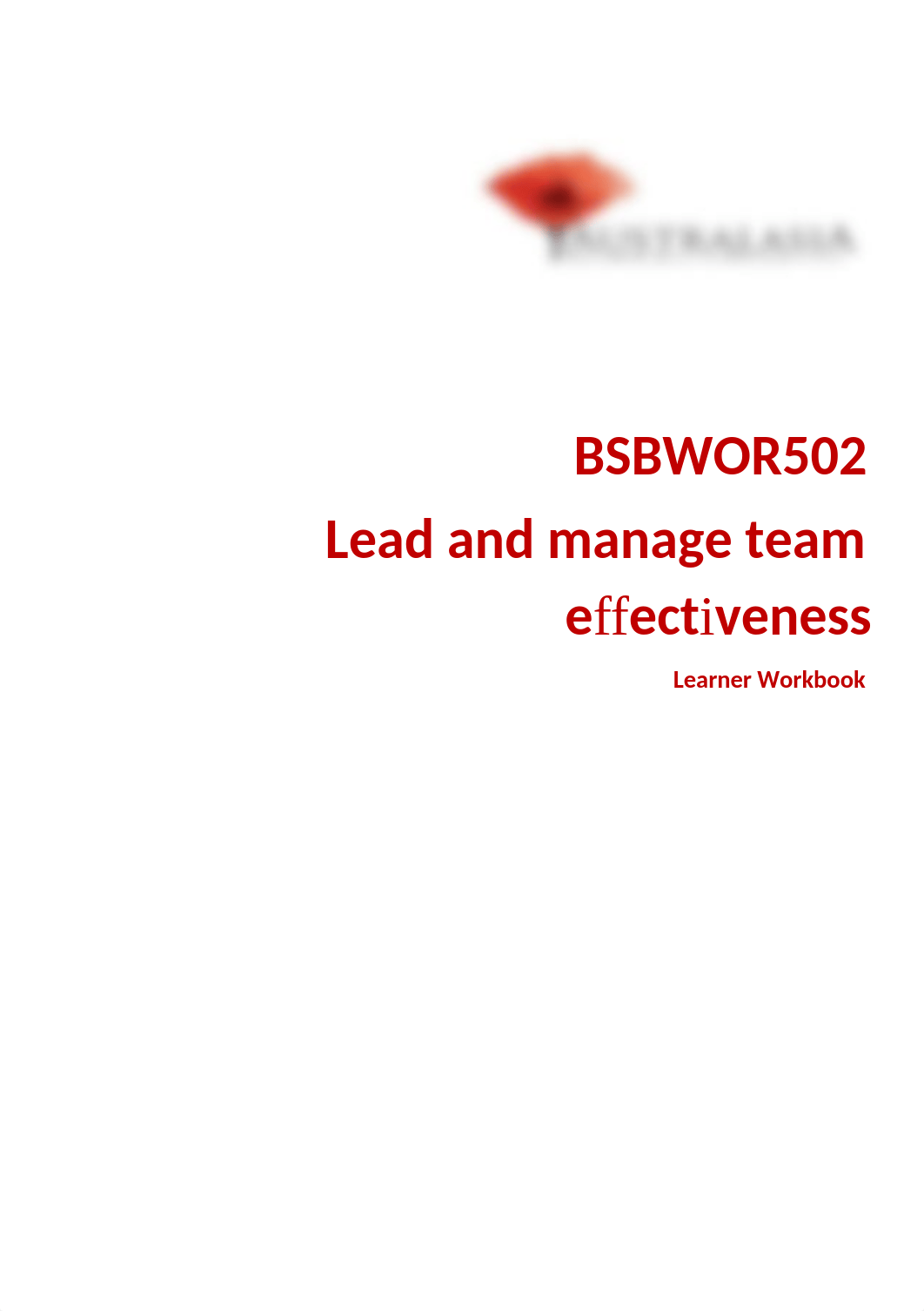 BSBWOR502 Learner Workbook Lead  manage team effectiveness.docx_d30onow5sjs_page1