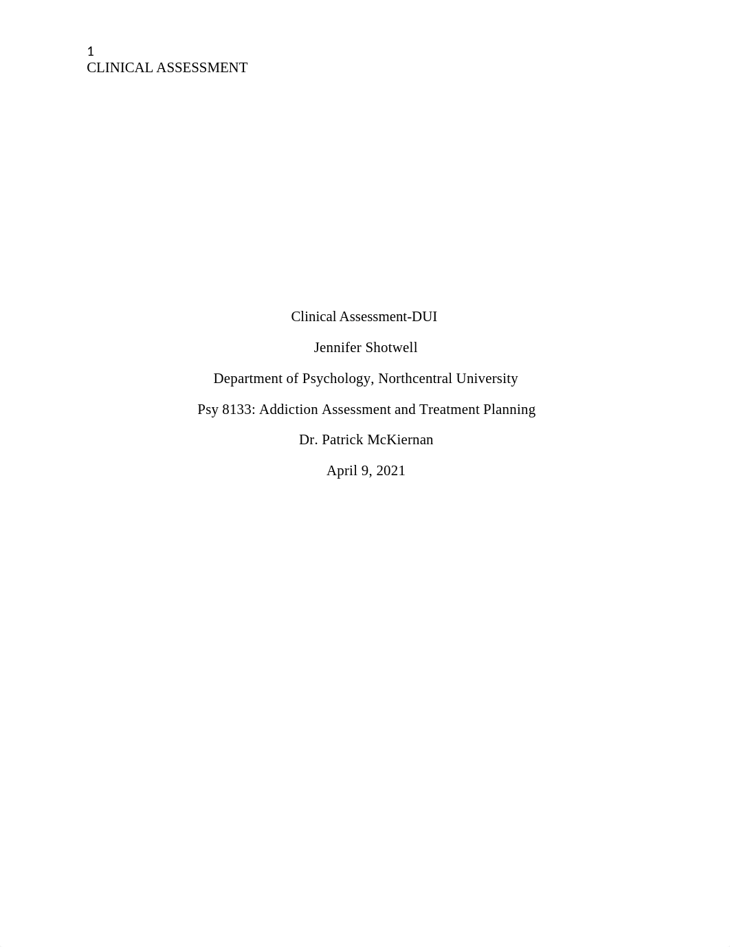 Psy 8133 Addiction Assessment. Week Four.docx_d310crbhlxu_page1