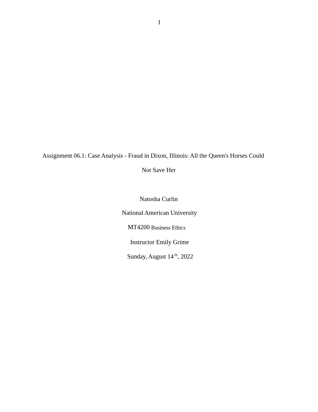 Assignment 06.1 Case Analysis - Fraud in Dixon, Illinois All the Queen's Horses Could not Save Her.d_d31u8ds3p70_page1