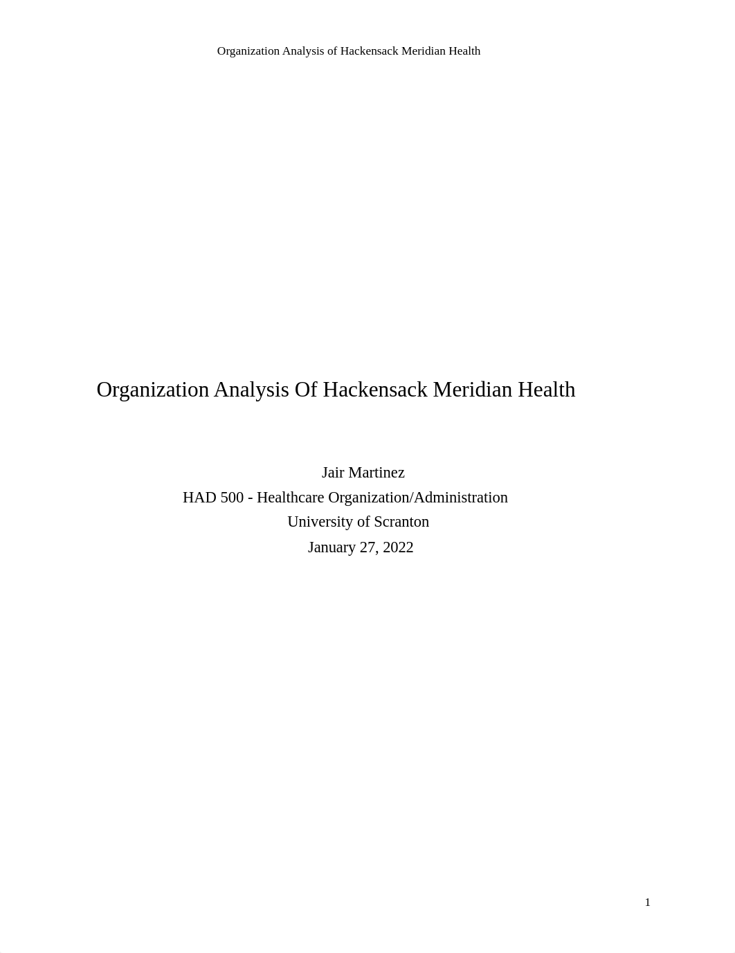 Organization Analysis of Hackensack Meridian Health Rough Draft.pdf_d31wwq3bqoi_page1