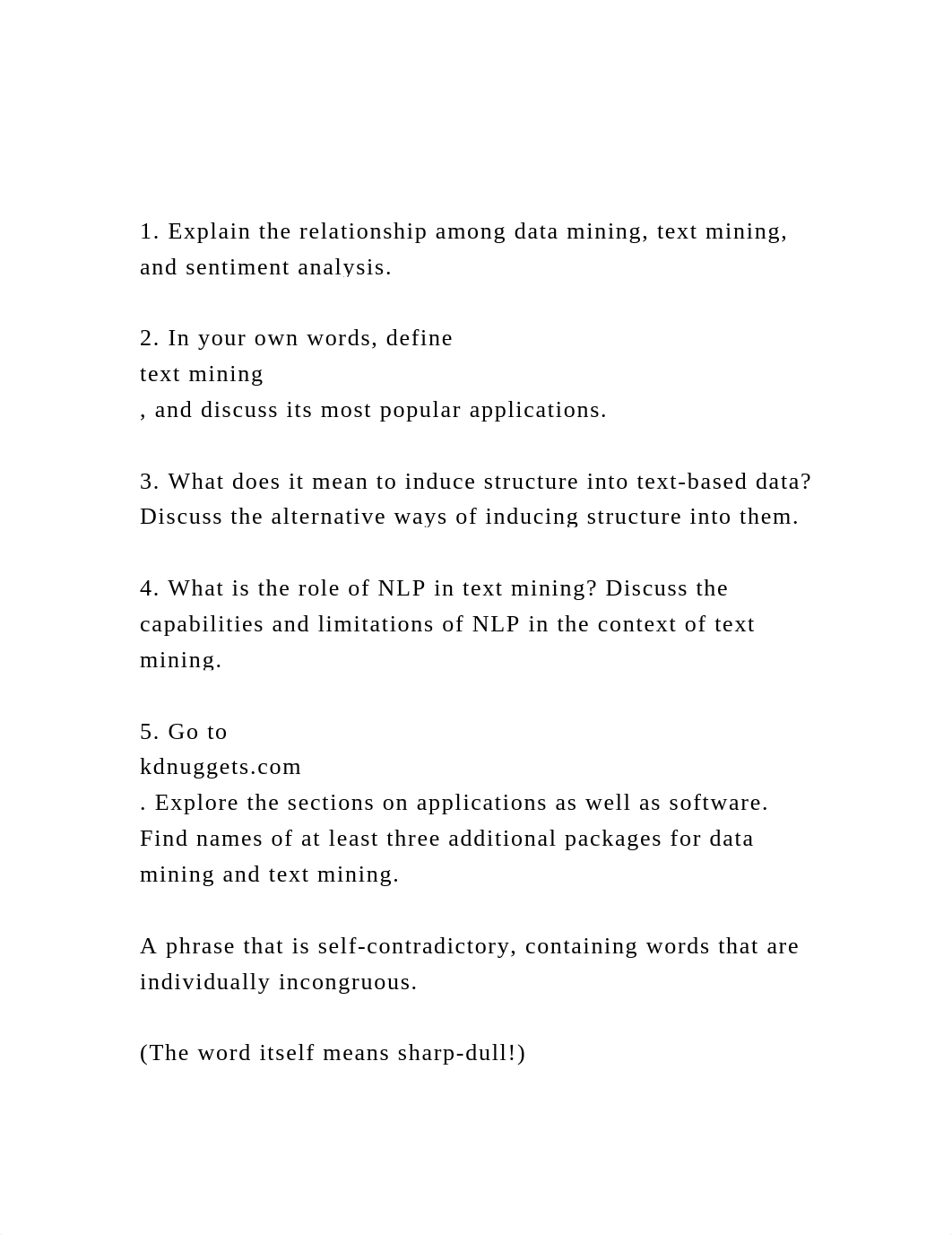 1. Explain the relationship among data mining, text mining, and .docx_d31yn5ffpw9_page2