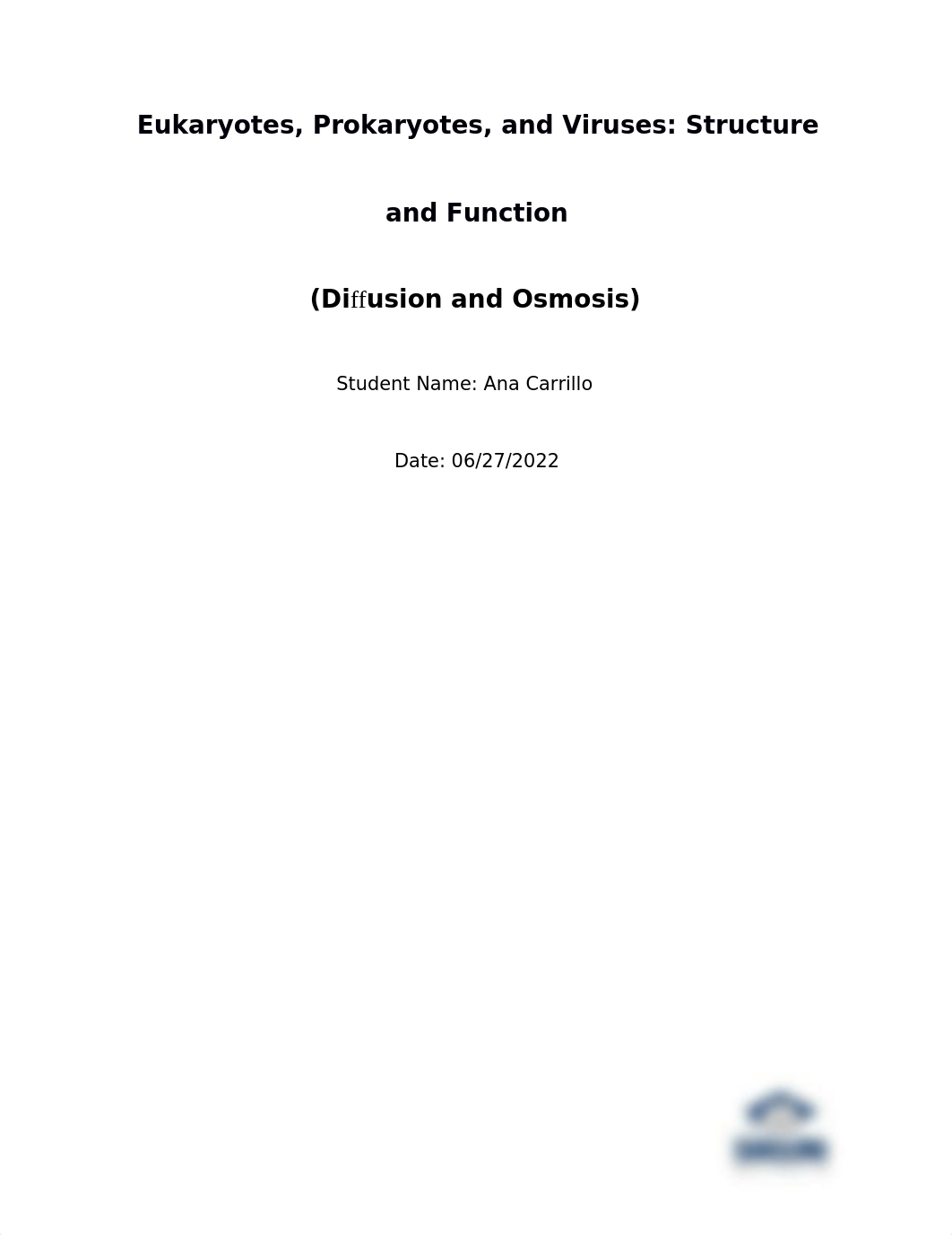 Bio 1 M4L1 Diffusion and Osmosis Ana Carrillo.docx_d32776p30a9_page1