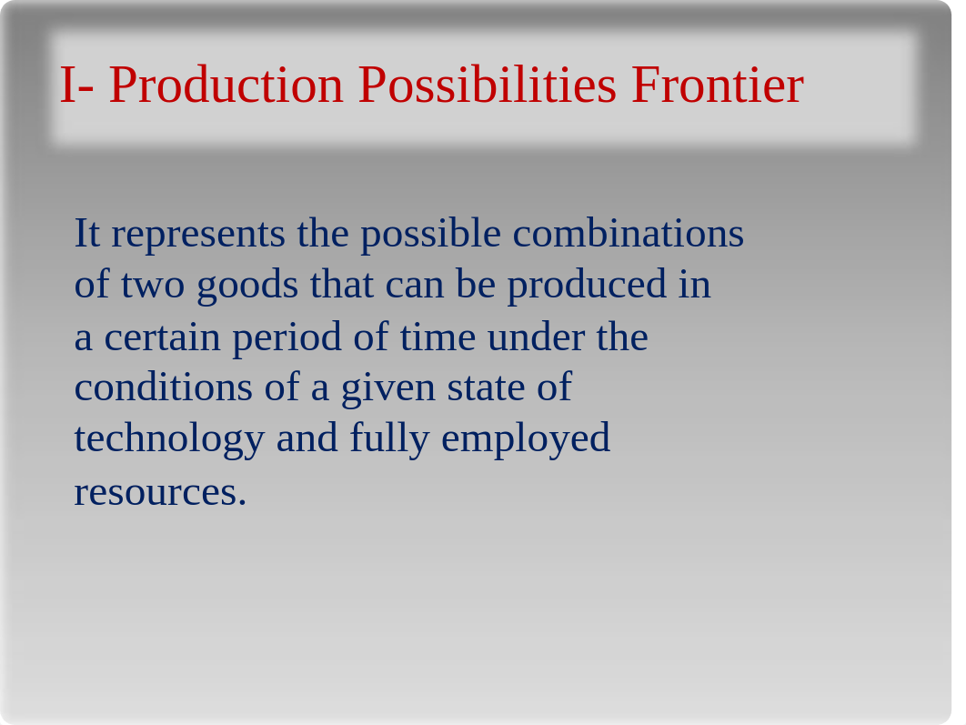 CHAPTER 2 - ECONOMIC ACTIVITIES AND THE PRODUCTION POSSIBILITIES  FRONTIER FRONTIER.pdf_d32cu9vzww5_page4