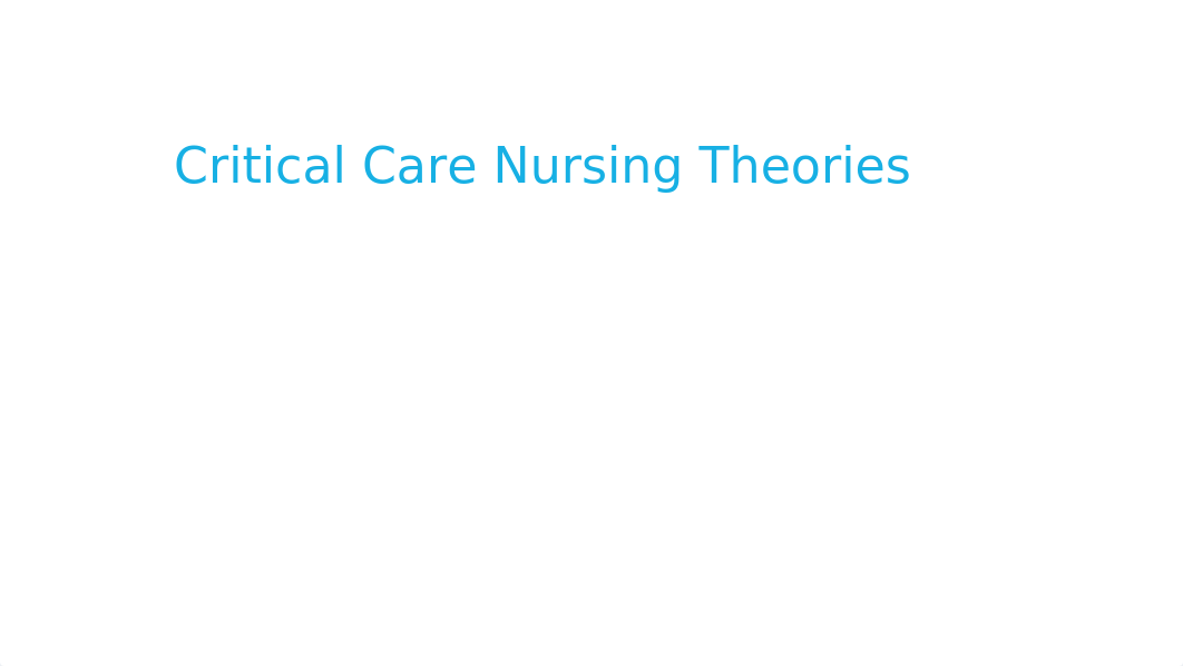 Critical Care Nursing Theories and Models.pptx_d32n84bl306_page1