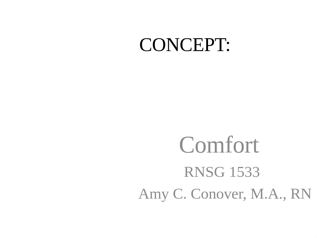 Comfort ppt in class.pptx_d33apn162ba_page1