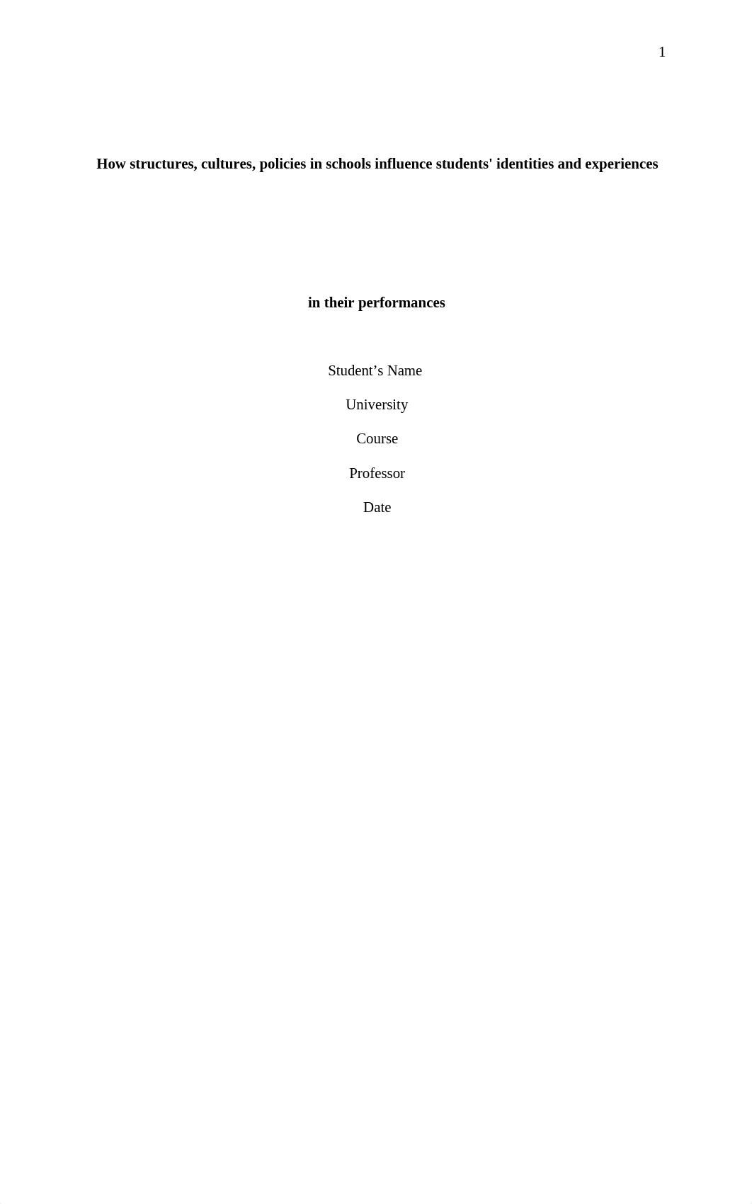 schools and teachers influence on student identity and performance.edited.docx_d33d62sthvh_page1