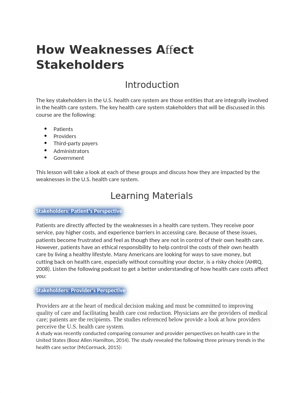 HCM 630 Unit3 Intel How Weaknesses Affect Stakeholders.docx_d349q9fap12_page1