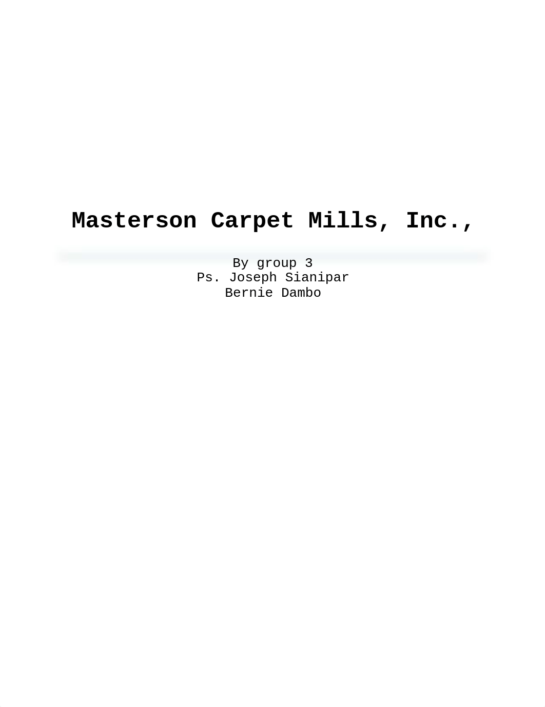 STRATEGIC PLANS FOR MASTERTON CARPET MILLS_d34ee1eg50w_page1