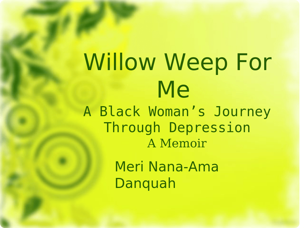 Willow Weep For Me.ppt_d3537q5qkz1_page1