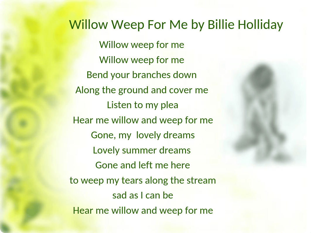 Willow Weep For Me.ppt_d3537q5qkz1_page3