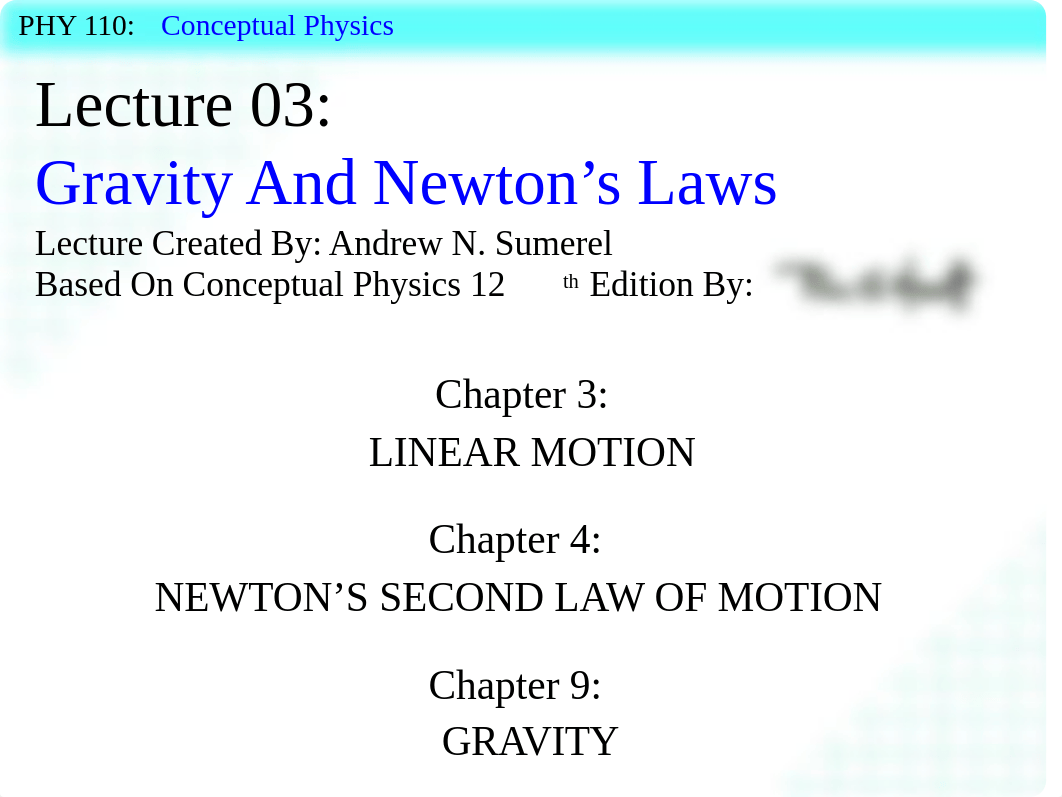 PHY 110 Lecture 03 - Gravity And Newton's Laws.pptx_d369rdkxmbl_page1