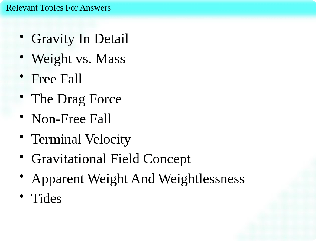 PHY 110 Lecture 03 - Gravity And Newton's Laws.pptx_d369rdkxmbl_page3