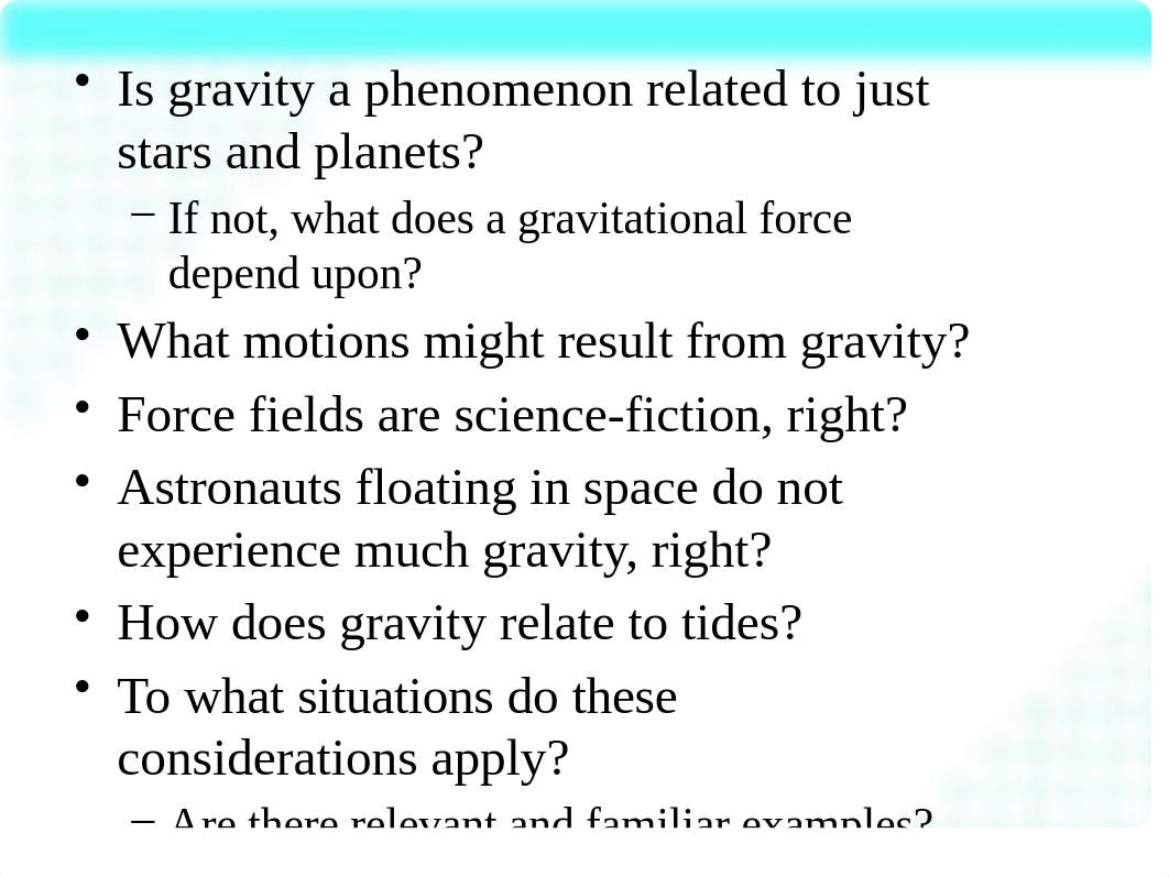 PHY 110 Lecture 03 - Gravity And Newton's Laws.pptx_d369rdkxmbl_page2