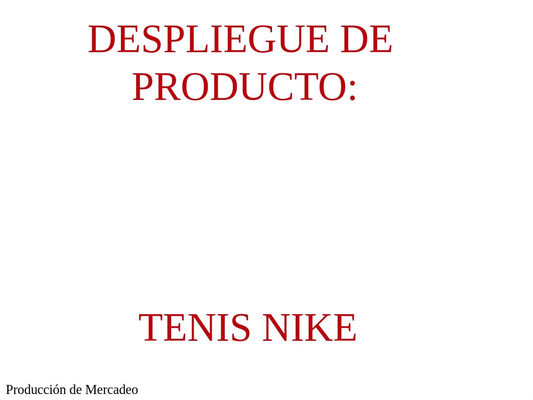 DESPLIEGUE DE PRODUCTO.pptx_d37gx40z8sx_page1