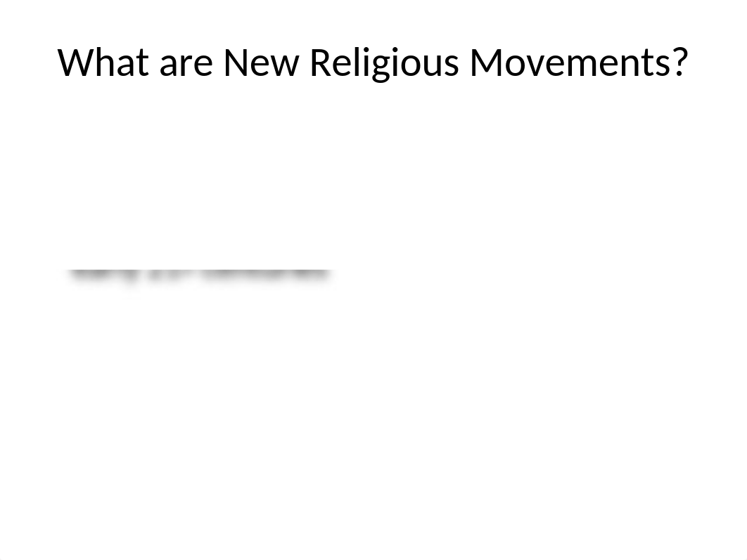 12 - New Religious Movements.ppt_d38hyr55epq_page2