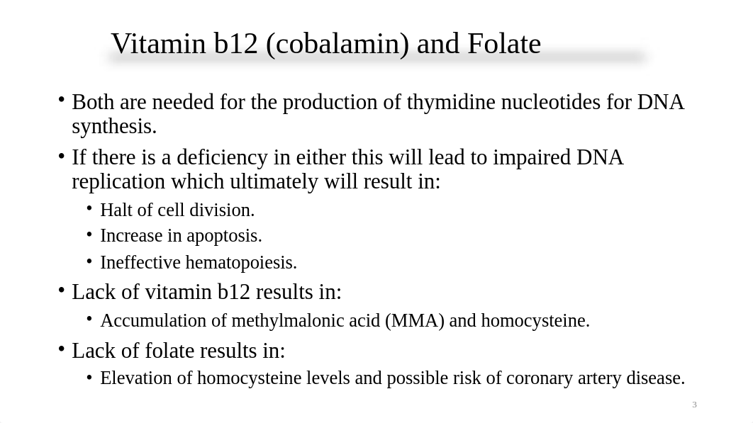 WEEK 2 - Wednesday Lecture - Anemias Caused by Defects of DNA Metabolism - Chapter 18.pptx_d38o7ep9aks_page3