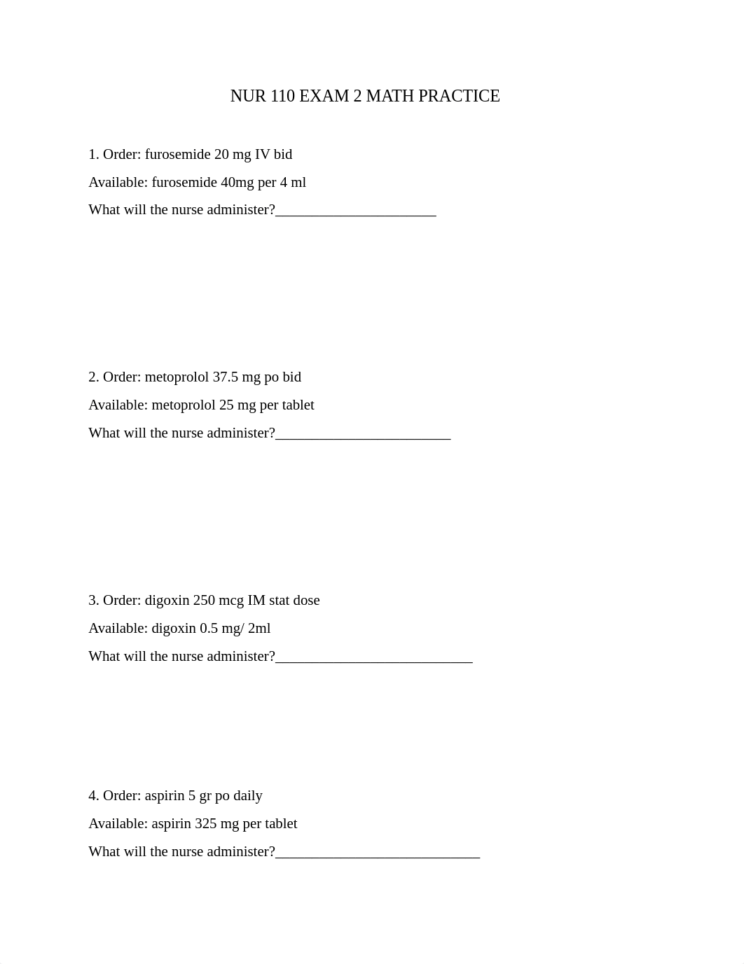 NUR 110 Exam 2 Math Practice-1.docx_d390qnc85az_page1