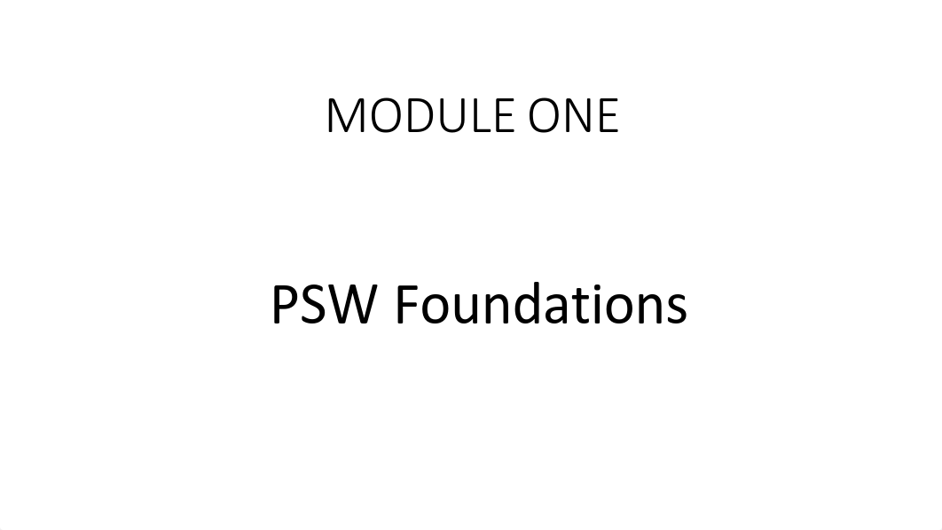 MODULE 1 PSW Foundations.pdf_d393qmly5ot_page1