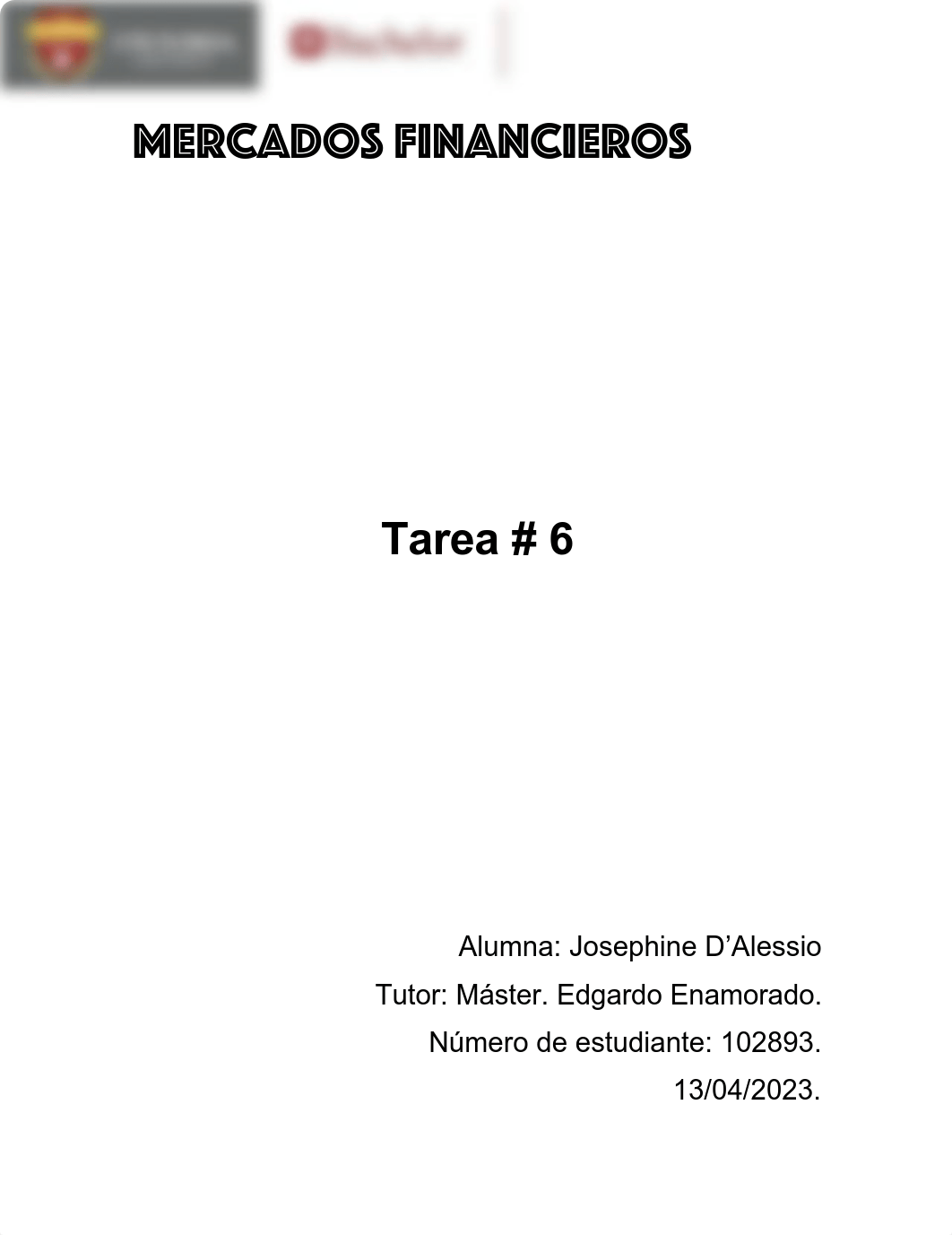 Tarea Nro 6 (mercados financieros).pdf_d3aglut0my6_page1