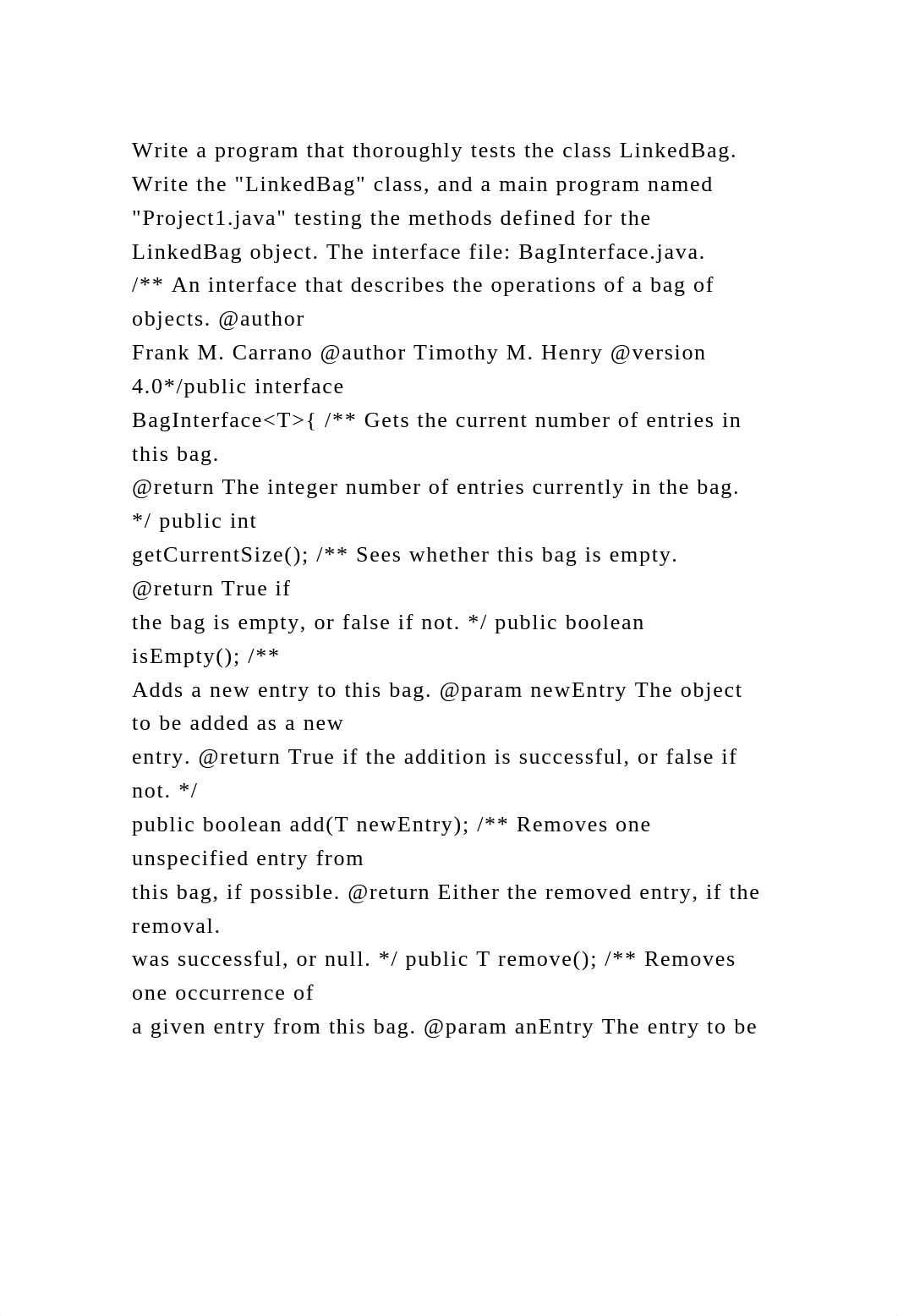 Write a program that thoroughly tests the class LinkedBag. Write the.docx_d3ajd3x1jue_page2