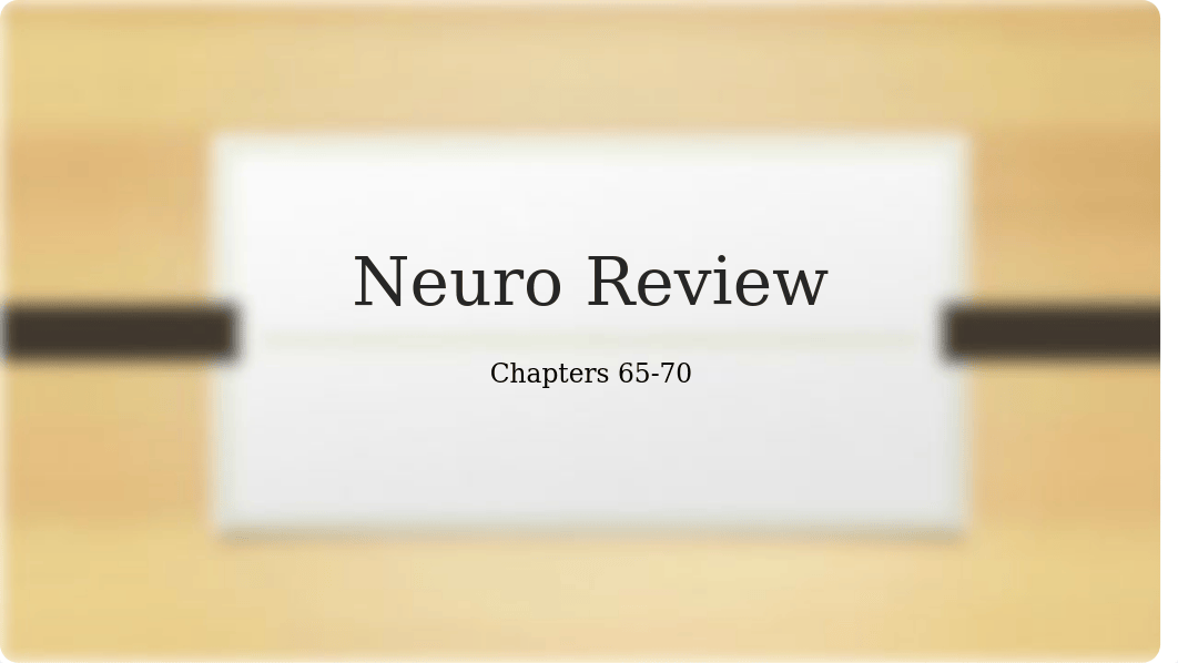 Neuro Review.pptx_d3an56x59e3_page1