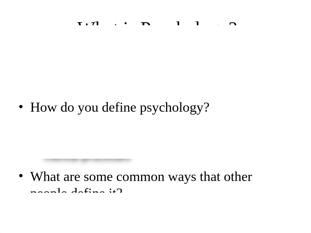 Chapter1 Powerpoint Introduction to Psychology(1) (1).pptx_d3bcoe8radm_page2