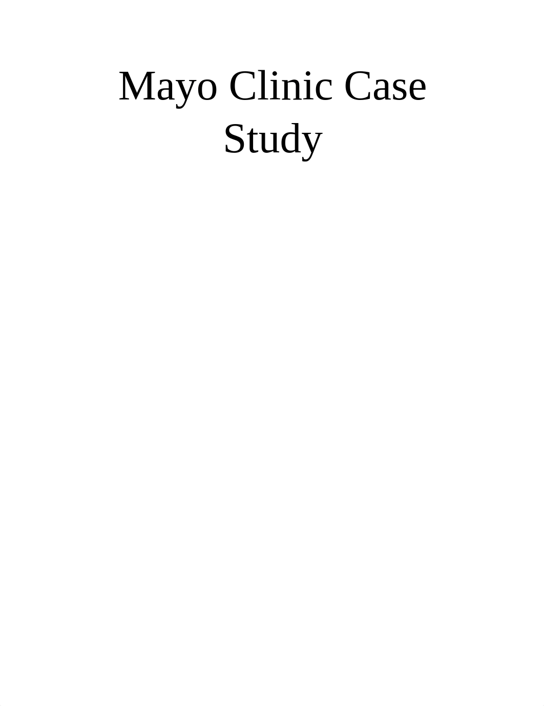 Mayo Clinic assignment.docx_d3cv1gzvr9g_page1